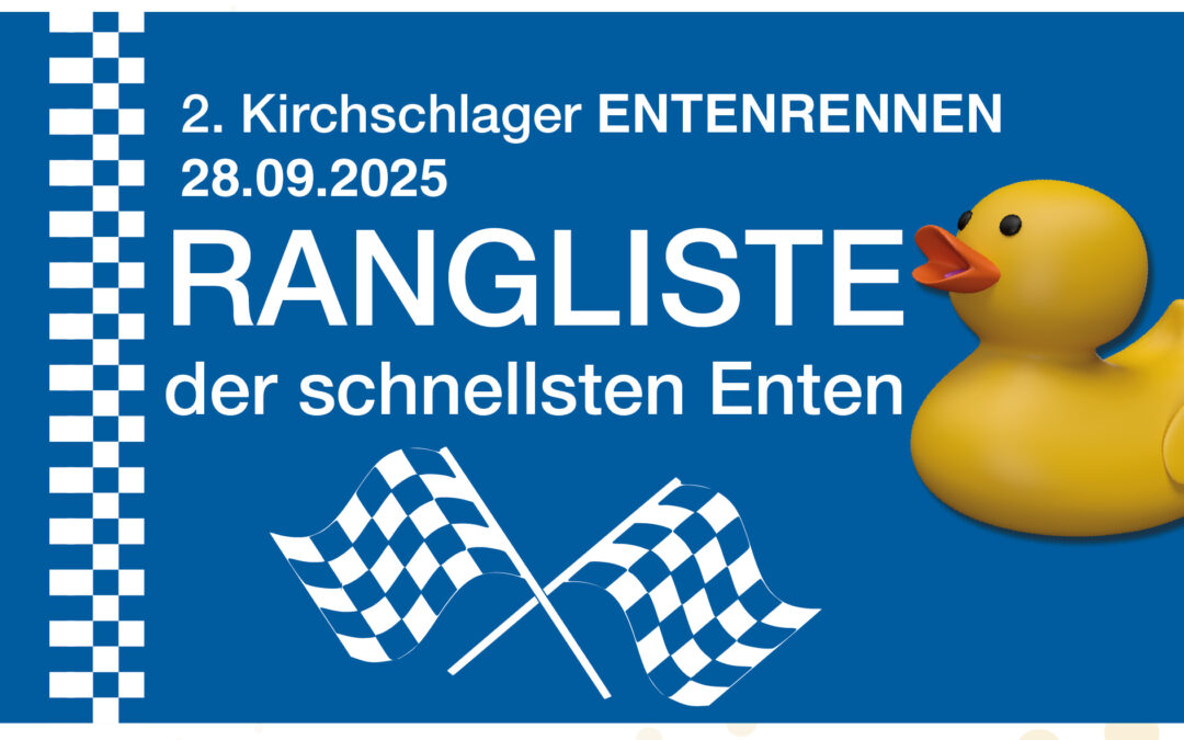 🐤 Ergebnisse des USC Sparkasse Kirchschlag Entenrennens 2025 🐤 – 28.09.2025